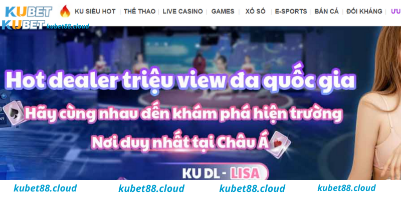 Kubet là một nhà cái cá cược trực tuyến uy tín tại Việt Nam